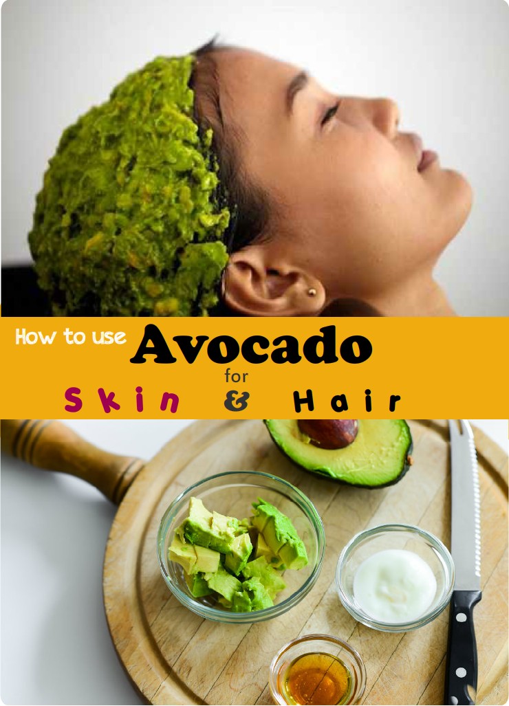 how-to-use-avocado-for-skin-and-hair-growth-14-ways-to-use-avocado