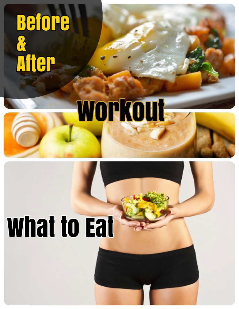 8 Best Foods Before And 8 Best Foods After Workout And Foods To Avoid 9279