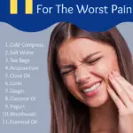 Quick Pain Relief Home Remedies to Get Rid of Toothache
