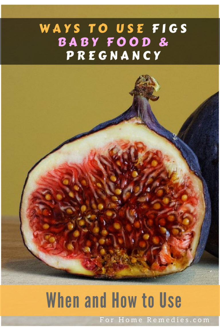 How to Consume Figs During Pregnancy and Figs for Baby Food